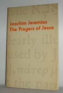 A book called The Prayers of Jesus